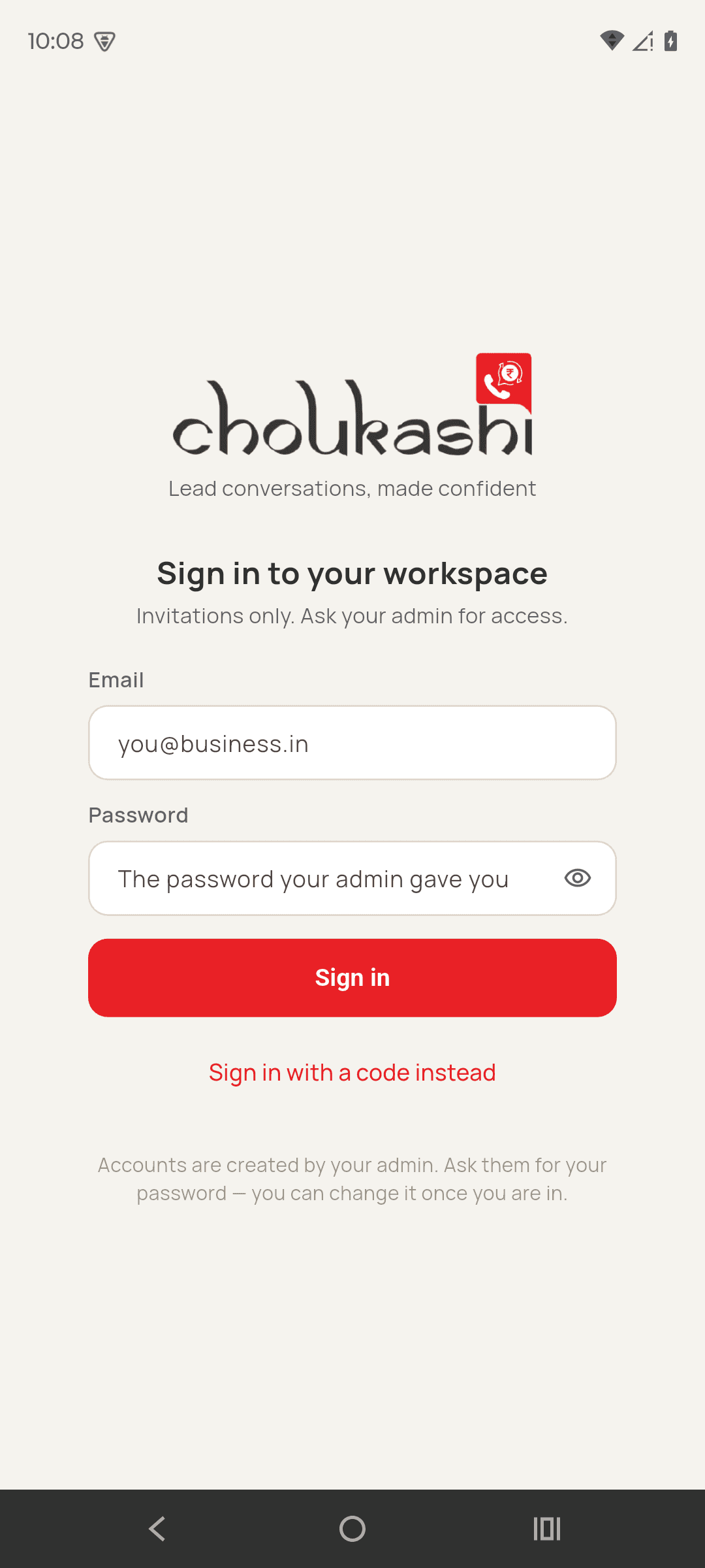 The Choukashi Android app sign-in screen, with email and password fields and a sign in with a code option.